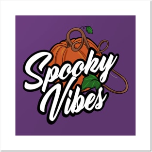 Spooky Vibes Posters and Art